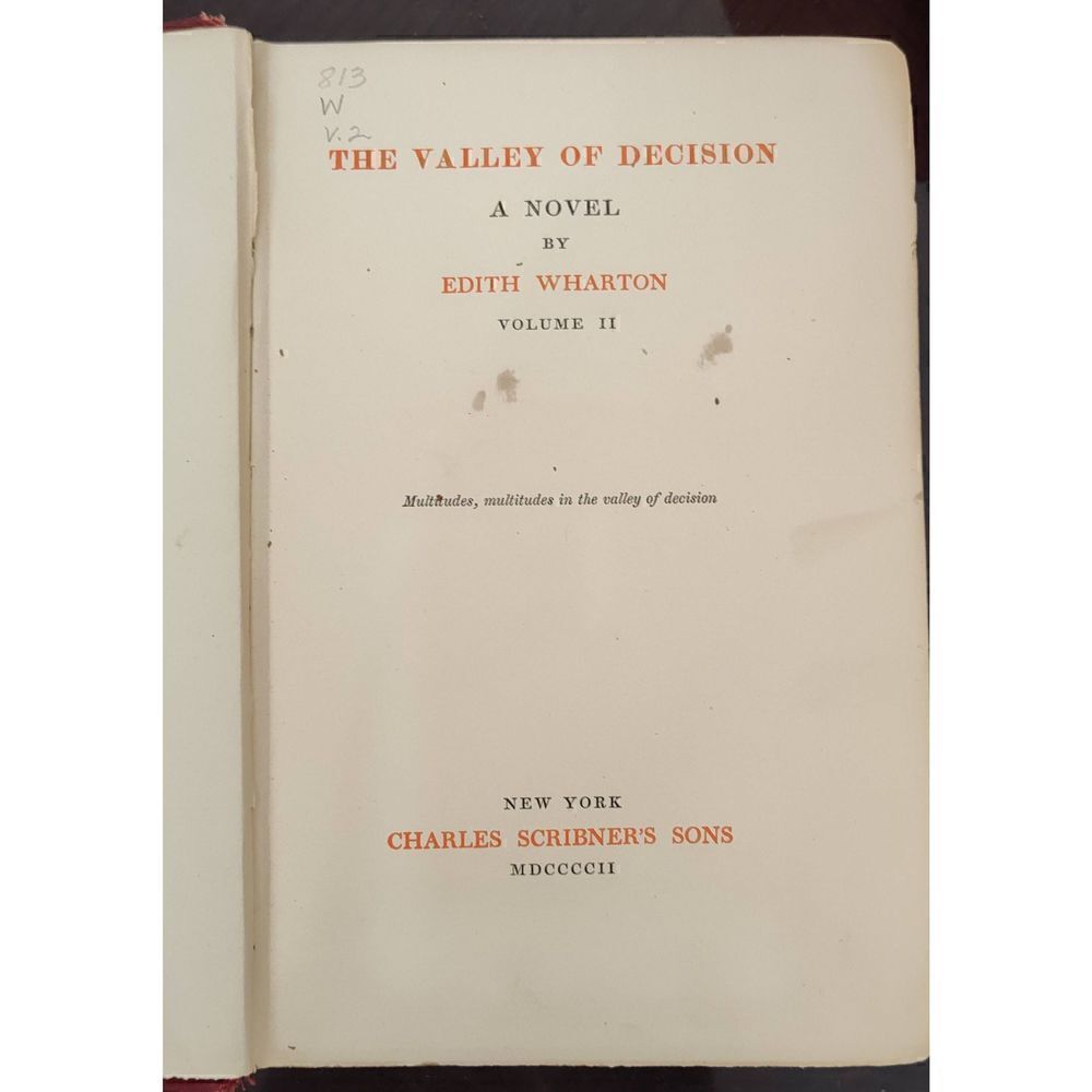 THE VALLEY OF DECISION II by Edith Wharton 1902. Previous library book w marking
